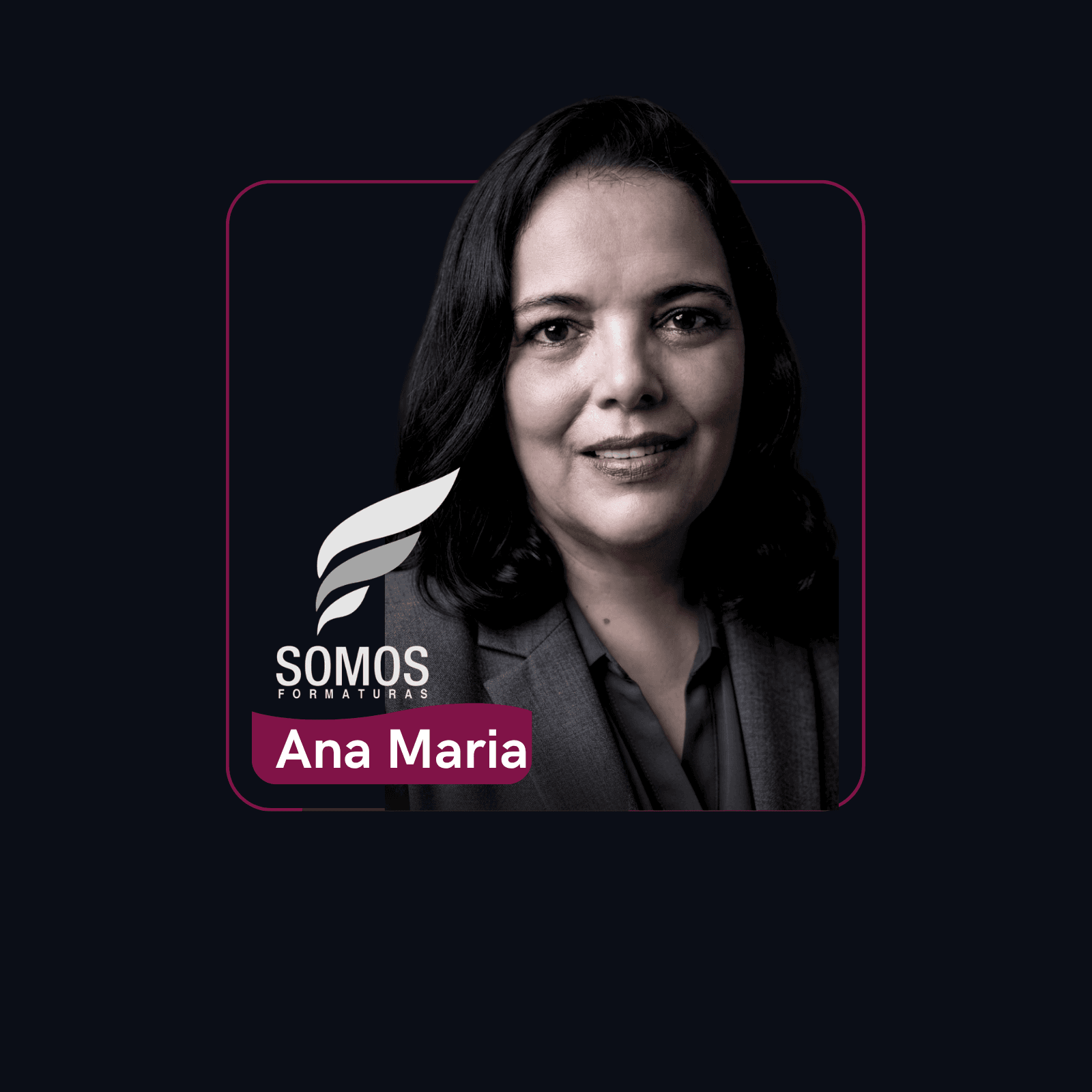 Retrato de Ana Maria Lopes, Administrativo da Somos Formaturas