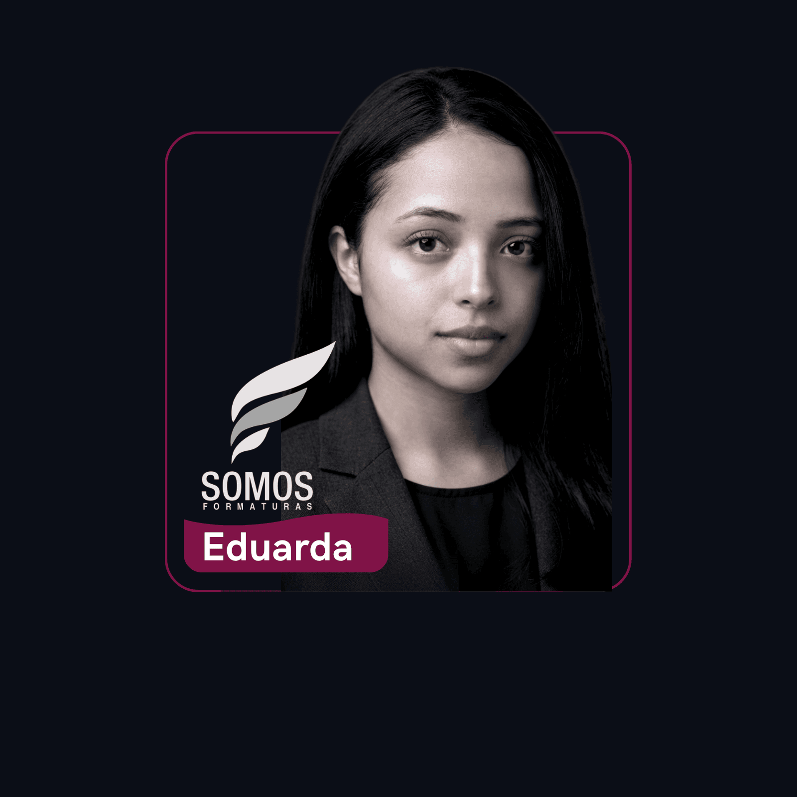 Retrato de Eduarda Jamilly, Marketing da Somos Formaturas